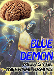 Blue Demon vs. The Infernal Brains