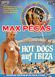 Hot Dogs On Ibiza / Hot Dogs auf Ibiza aka On est venu là pour s'éclater, 1979