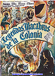 Mil Mascras in Macabre Legends of the Colonies / Leyendas macabras de la colonia