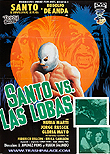 Santo vs. Las Lobas / Santo vs. the She-Wolves