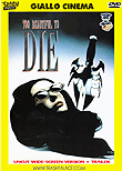 Too beautiful To Die