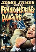 Jesse James Meets Frankenstein's Daughter