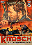Kitosch - The Man Who Came From The North / Frontera al sur