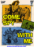 Come Spy With Me