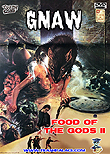 Gnaw - Food of the Gods II aka Food of the Gods 2, 1989