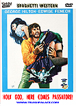Holy God, Here Come the Passatore! / Fuori uno... sotto un altro, arriva il Passatore / "One down... next in line, here comes the passatore", 1973