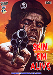 Skin 'em Alive / Scorticateli vivi, 1978