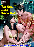 Two Roses and a Golden Rod / aka Naked Under Satin, 1969