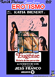 Erotismo / Eugenie, Historia de una Perversión