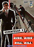 Kommissar X - Kiss, Kiss... Kill, Kill / Kommissar X - Jagd auf Unbekannt