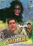 Shikari aka Bollywood King Kong